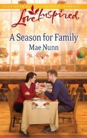 A Season for Family (Love Inspired, No 600)