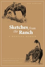 Sketches from the Ranch: A Montana Memoir