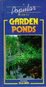 A POPULAR GUIDE TO GARDEN PONDS (FISHKEEPERS GUIDE)