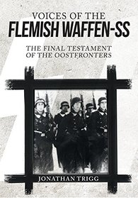 Voices of the Flemish Waffen SS