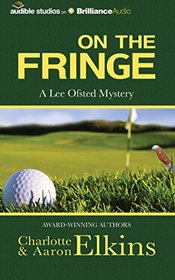 On the Fringe (A Lee Ofsted Mystery)