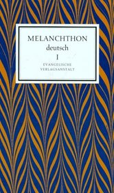 Melanchthon deutsch (German Edition)