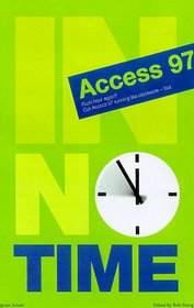 Access 97 in No Time (In No Time)