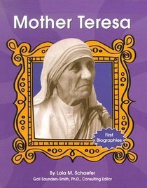 Mother Teresa (First Biographies)