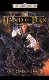 Hand of Fire : Shandril's Saga, Book III (Forgotten Realms: Shandril's Saga)