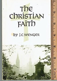 The Christian faith;: Glimpses of church history,