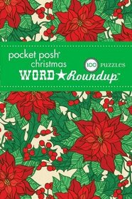 Pocket Posh Christmas Word Roundup 6: 100 Puzzles