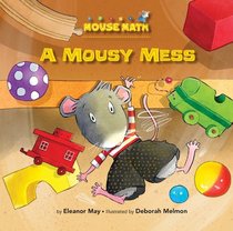 A Mousy Mess (Mouse Math)