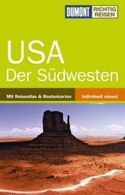 USA. Sdwesten. Richtig Reisen