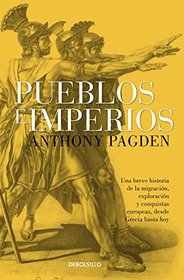 Pueblos e imperios / Peoples and Empires (Spanish Edition)