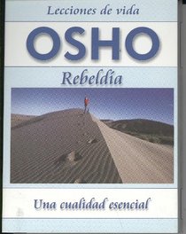 Osho: Rebeldia (Spanish Edition)
