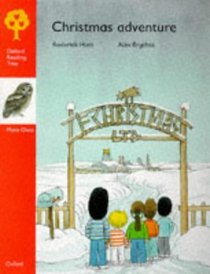 Oxford Reading Tree: Stage 6: More Owls Storybooks: Christmas Adventure (Oxford Reading Tree)