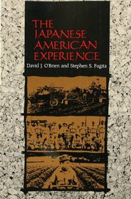 The Japanese American Experience (Minorities in Modern America)