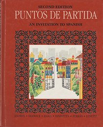 Puntos de partida: An invitation to Spanish