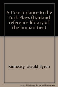 CONC YORK PLAYS (Garland Reference Library of Social Science)