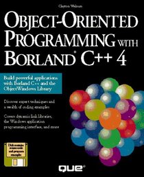 Object-Oriented Programming With Borland C++ 4/Book and Disk