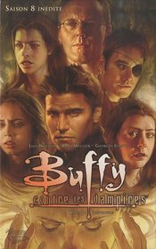 Buffy contre les vampires, Tome 7 (French Edition)