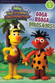 Bert and Ernie's Great Adventures: Ooga-Booga Dinosaurs