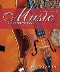 Music: An Appreciation Brief with Digital Music CD