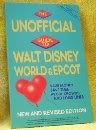 Unofficial Guide to Walt Disney World and EPCOT