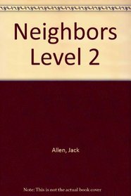 Neighbors Level 2 (American Book social studies)