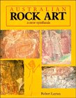 Australian Rock Art : A New Synthesis