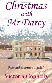 Christmas with Mr Darcy (Austen Addicts) (Volume 4)