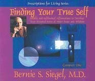 Finding Your True Self (Prescriptions for Living Series)
