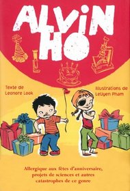 Alvin Ho T2 (French Edition)