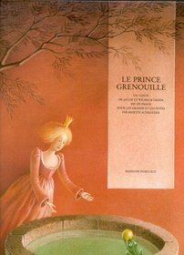 Le Prince Grenouille: Frog Prince