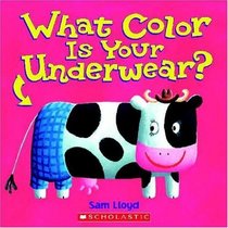 What Color Is Your Underwear?