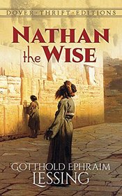 Nathan the Wise (Dover Thrift Editions)