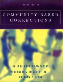 Community-Based Corrections (Non-InfoTrac Version)
