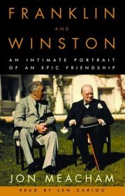 Franklin and Winston : An Intimate Portrait of an Epic Friendship (Audio Cassette) (Abridged)