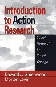 Introduction to Action Research : Social Research for Social Change