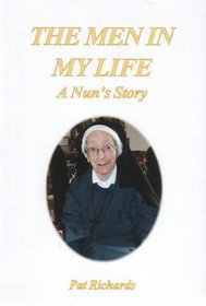 The Men in My Life: A Nun's Story