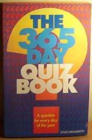 365 Day Quiz Book: A Question for Every Day of the Year