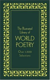 The Illustrated Library of World Poetry - Deluxe Edition