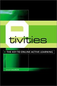 E-tivities: The Key to Active Online Learning