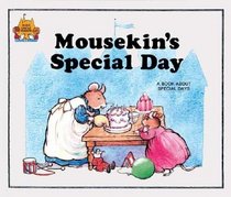 Mousekin's Special Day