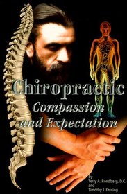 Chiropractic: Compassion and Expectation