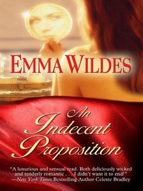 An Indecent Proposition (Thorndike Press Large Print Core Series)
