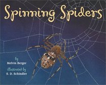 Spinning Spiders (Let's-Read-and-Find-Out Science Book, Stage 2)