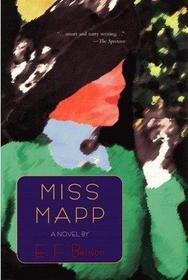 Miss Mapp Part III (Mapp & Lucia, Bk 2)