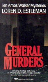 General Murders (Amos Walker, Bk 9)