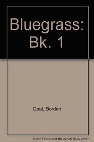 Bluegrass: Bk. 1