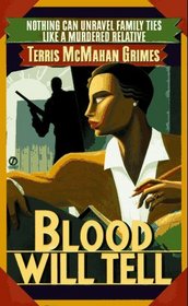 Blood Will Tell (Theresa Galloway, Bk 2)