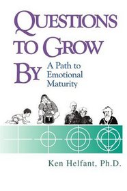 Questions to Grow By: A Path to Emotional Maturity
