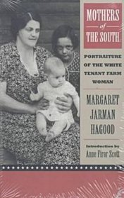 Mothers of the South: Portraiture of the White Tenant Farm Woman