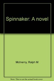 Spinnaker: A novel